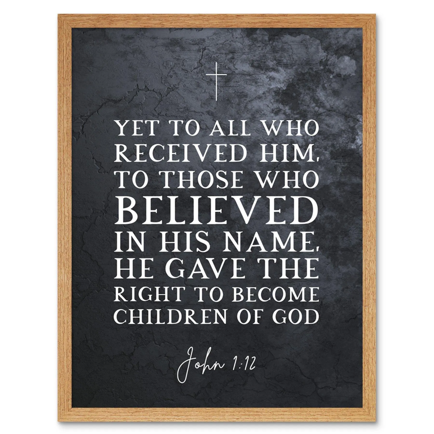 Artery8 John 1:12 Belief The Right To Become Children Of God Christian Bible Verse Quote Scripture Typography Art Print Framed Poster Wall Decor 12x16 inch