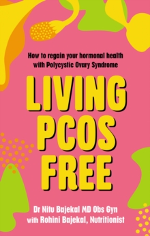 Hammersmith Health Books Living PCOS Free  Paperback  Nitu Bajekal