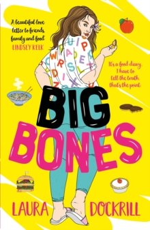 Hot Key Books Big Bones  Paperback  Laura Dockrill