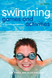 Bloomsbury Publishing PLC Swimming Games and Activities  Paperback  Jim Noble