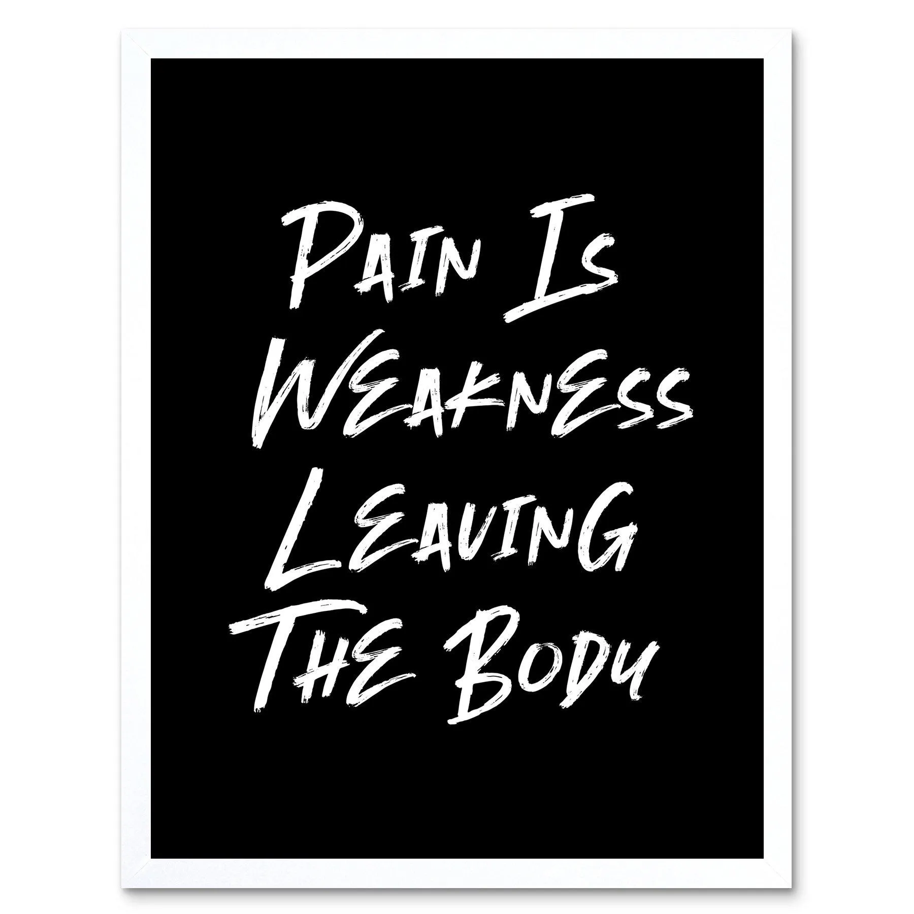 Artery8 Gym Decor Pain Is Weakness Leaving The Body Inspirational Exercise Decor Wall Art Art Print Framed Poster Wall Decor 12x16 inch