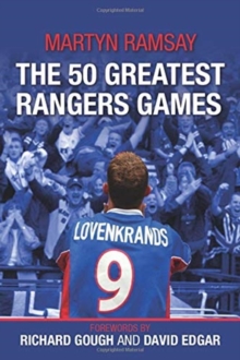 JMD Media The 50 Greatest Rangers Games  Paperback  Martyn Ramsay