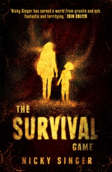 Hachette Children's Group The Survival Game  Paperback  Nicky Singer