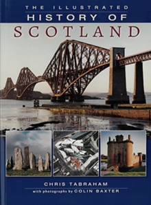 LOMOND BOOKS Illustrated History of Scotland  Paperback  Chris Tabraham