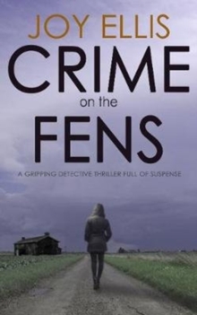 Joffe Books Crime on the Fens  Paperback  Joy Ellis