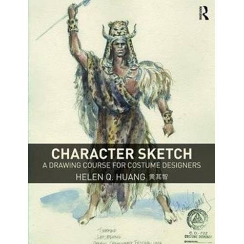 Character SketchA Drawing Course for Costume Designers | Book