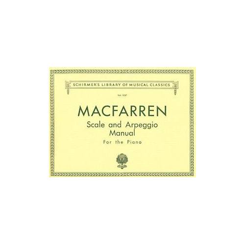 Scale and Arpeggio Manual: For the Piano (Schirmer's Library of Musical Classics)