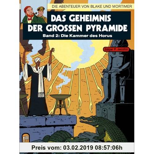Edgar-Pierre Jacobs Die Abenteuer von Blake und Mortimer, Bd.2, Das Geheimnis der großen Pyramide
