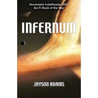 Fiction Factory Books Infernum  Jayson Adams  Paperback