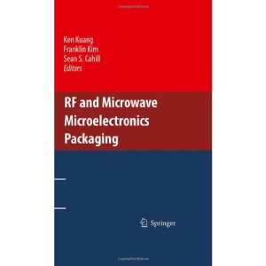 RF and Microwave Microelectronics Packaging