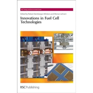 Innovations in Fuel Cell Technologies (RSC Energy and Environment Series)