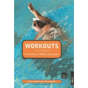 Workouts in a Binder - for Swimmers, Triathletes and Coaches