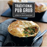 Traditional pub grub - Ryland Peters & Small | Other Book Format