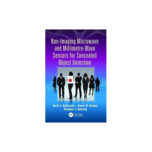 Non-Imaging Microwave and Millimetre-Wave Sensors for Concealed Object Detection | Book