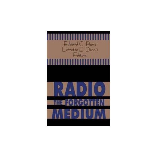 Radio - The Forgotten Medium | Book