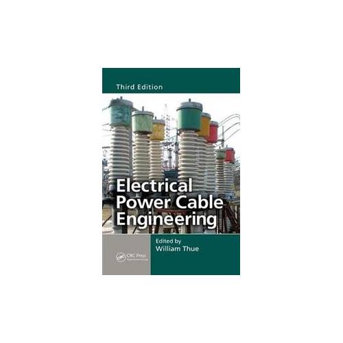 Electrical Power Cable Engineering | Book