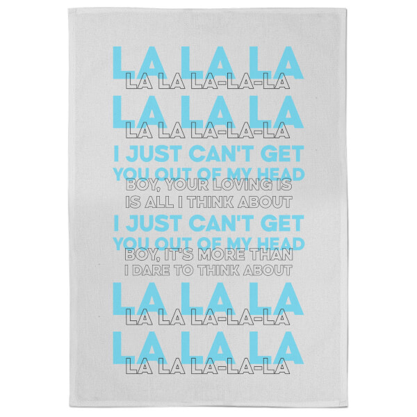 I Just Can't Get You Out Of My Head Tea Towel