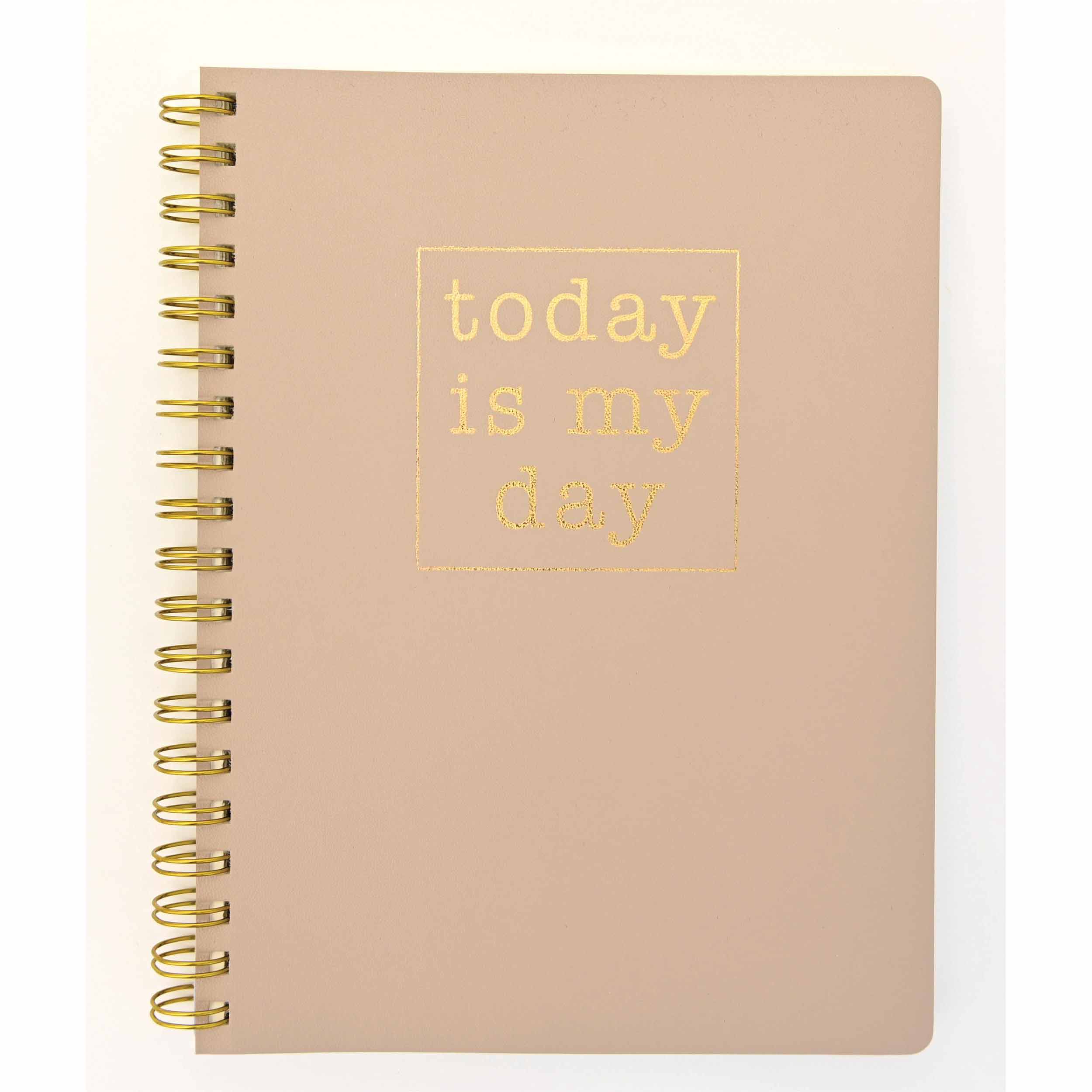 Today Is My Day A5 Deluxe Notebook