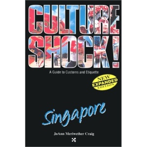 Culture Shock! Singapore | JoAnn Craig