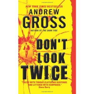 Don't Look Twice | Andrew Gross