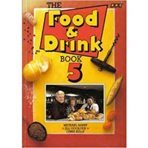 Food and Drink (Book 5) | Michael Barry, Jill Goolden, Chris Kelly