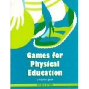 Games for Physical Education: Tchrs' (Teacher's books) | Robin Sykes