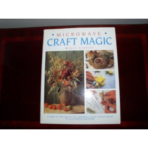 Microwave Craft Magic