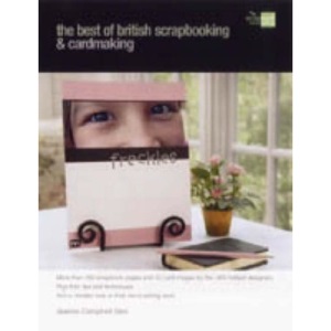 The Best of British Scrapbooking and Cardmaking | Joanna Campbell Slan