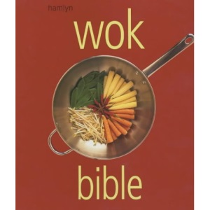 Wok Bible (Cookery)