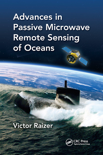 Advances in Passive Microwave Remote Sensing of Oceans | Book