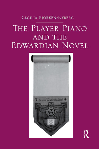 The Player Piano and the Edwardian Novel | Book