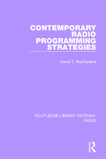 Contemporary Radio Programming Strategies | Book