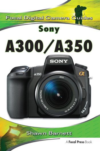 Sony A300/A350Focal Digital Camera guides | Book