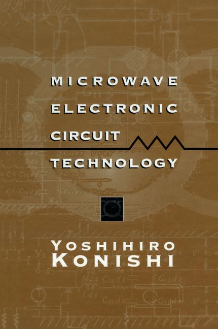Microwave Electronic Circuit Technology | E-book