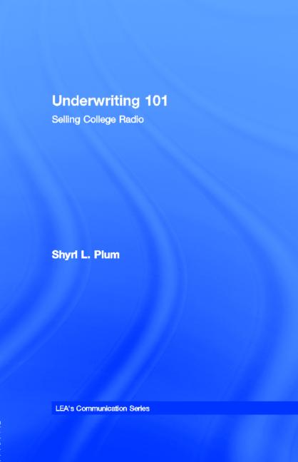 Underwriting 101Selling College Radio | E-book