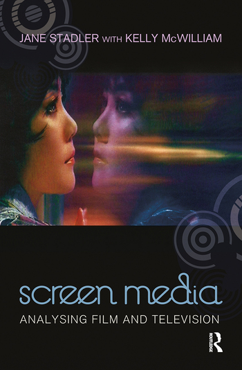 Screen MediaAnalysing Film and Television | Book
